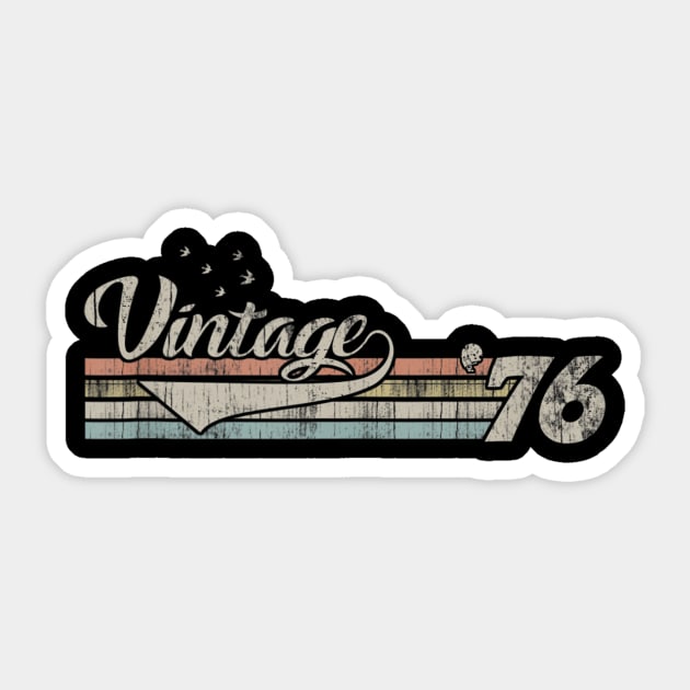 Vintage 1976 Design 44 Years Old 44th birthday for Men Women Sticker by semprebummer7